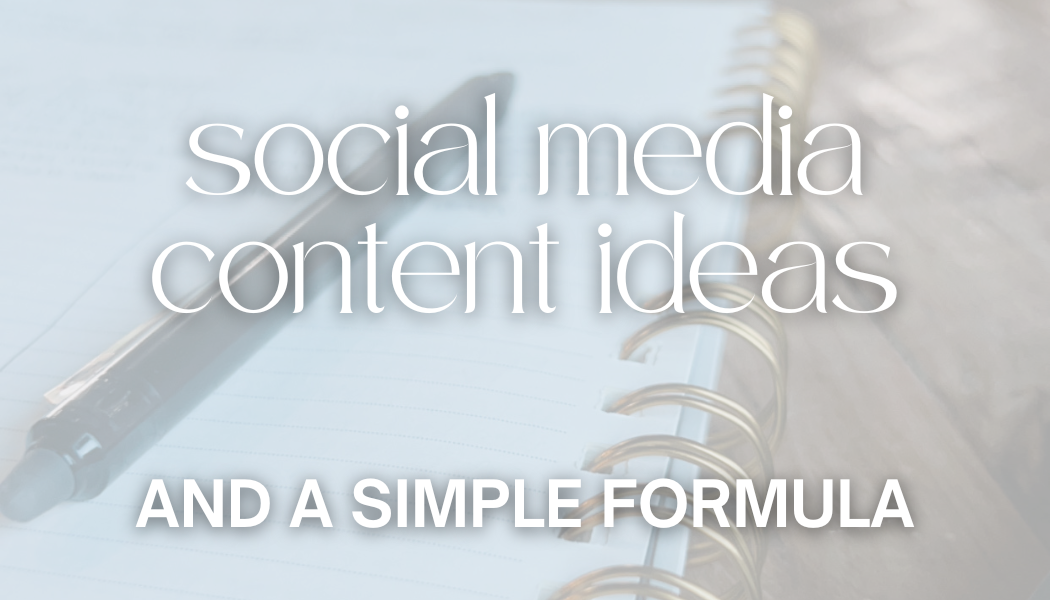 social media content ideas and formula