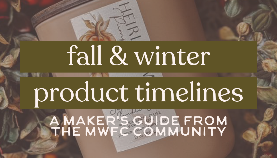 How to Decide When to Launch your Fall & Winter Collections | Maker's Guide