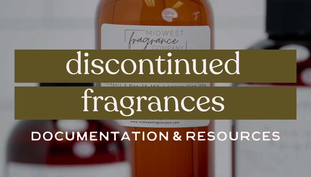 Discontinued Fragrance | Documentation & Resources