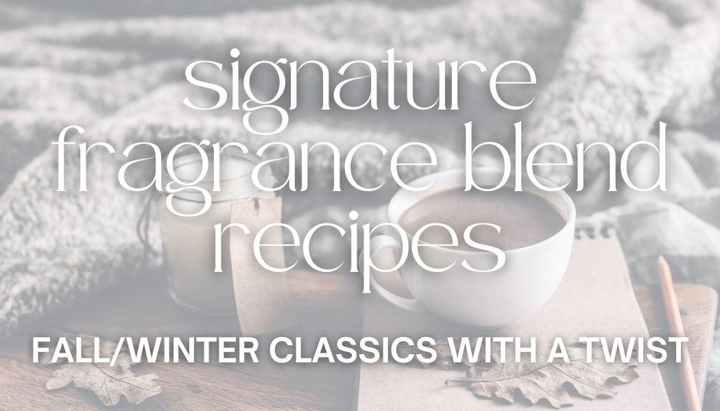 comforting fall and winter fragrance oils for classics with a twist collection