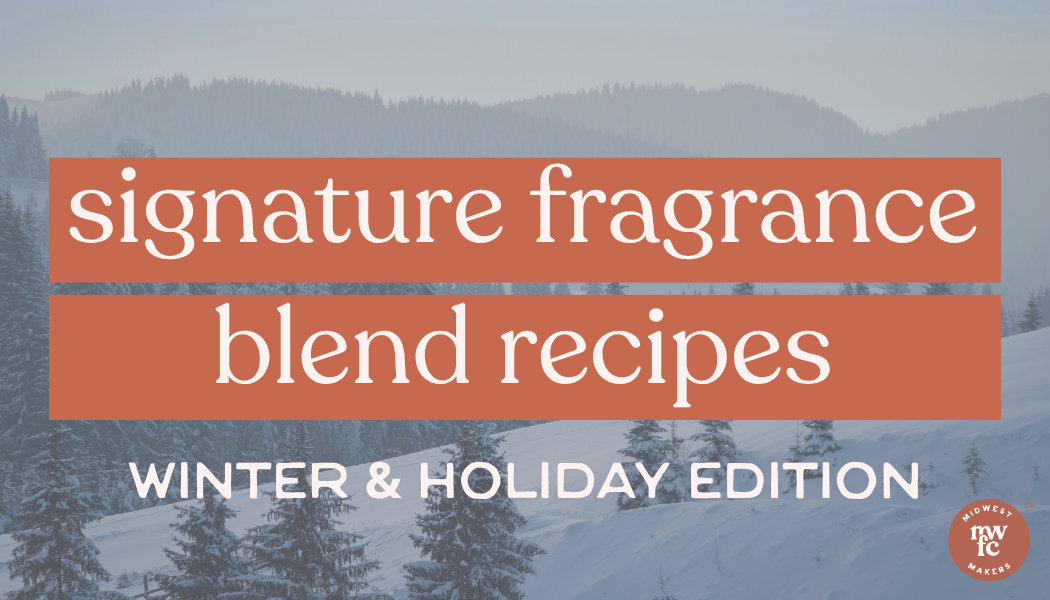 Signature Fragrance Blend Recipes | Winter & Holiday Edition