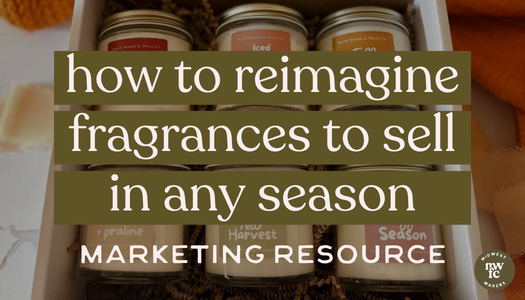how to reimagine fragrances to sell in any season