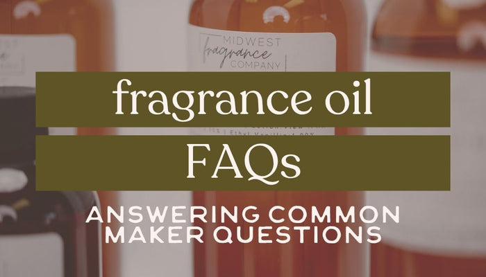 Fragrance Oil FAQs