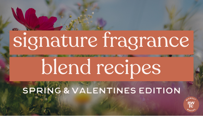 Signature Fragrance Blend Recipes | Spring & Valentine's Edition