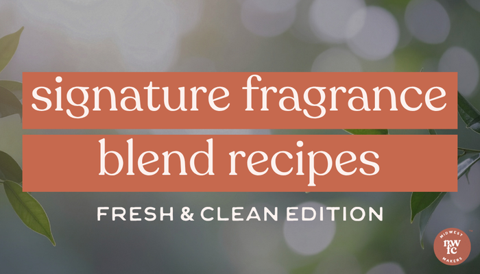 Signature Fragrance Blend Recipes | Fresh & Clean Edition