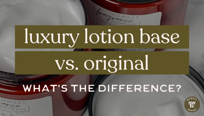 Luxury Lotion Base vs. Original: What's the Difference?