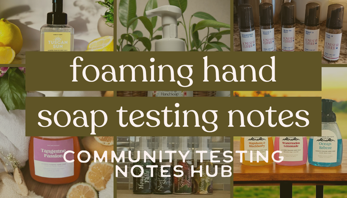 foaming hand soap testing notes hub