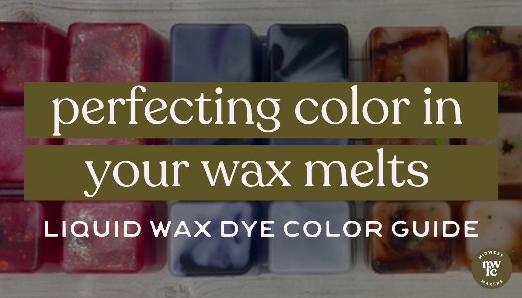 Meet the Midwest Color Guide for Wax Melts