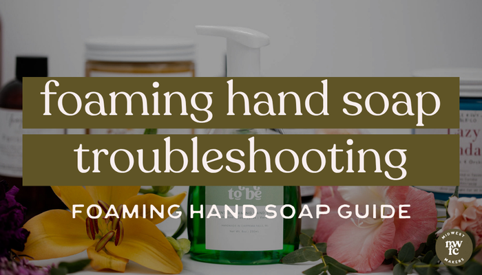 foaming hand soap troubleshooting guide