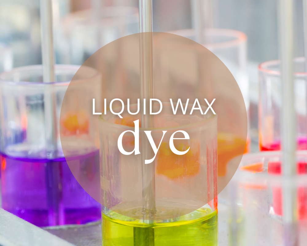 colorful dye with words liquid wax dye